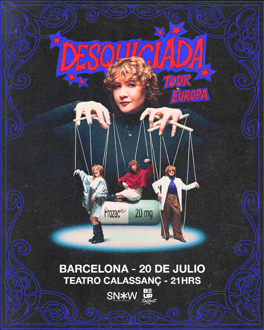 Neisser Presenta:  DESQUICIADA – BARCELONA
