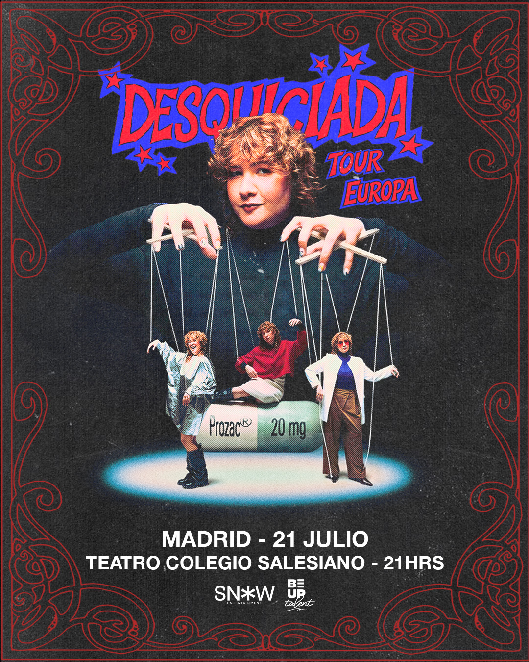 Neisser Presenta:  DESQUICIADA – MADRID
