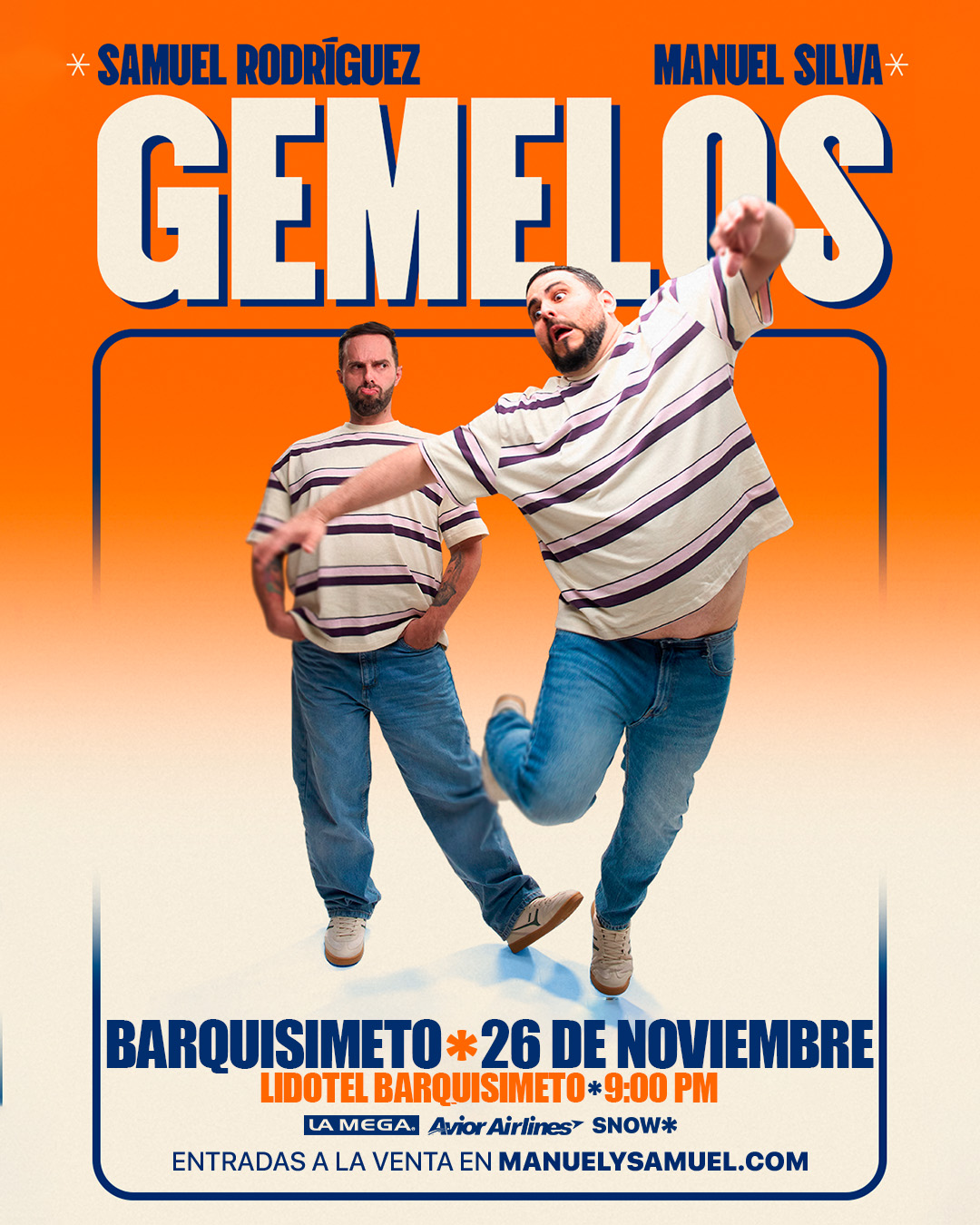 Manuel y Samuel presentan: Gemelos – Barquisimeto🇻🇪