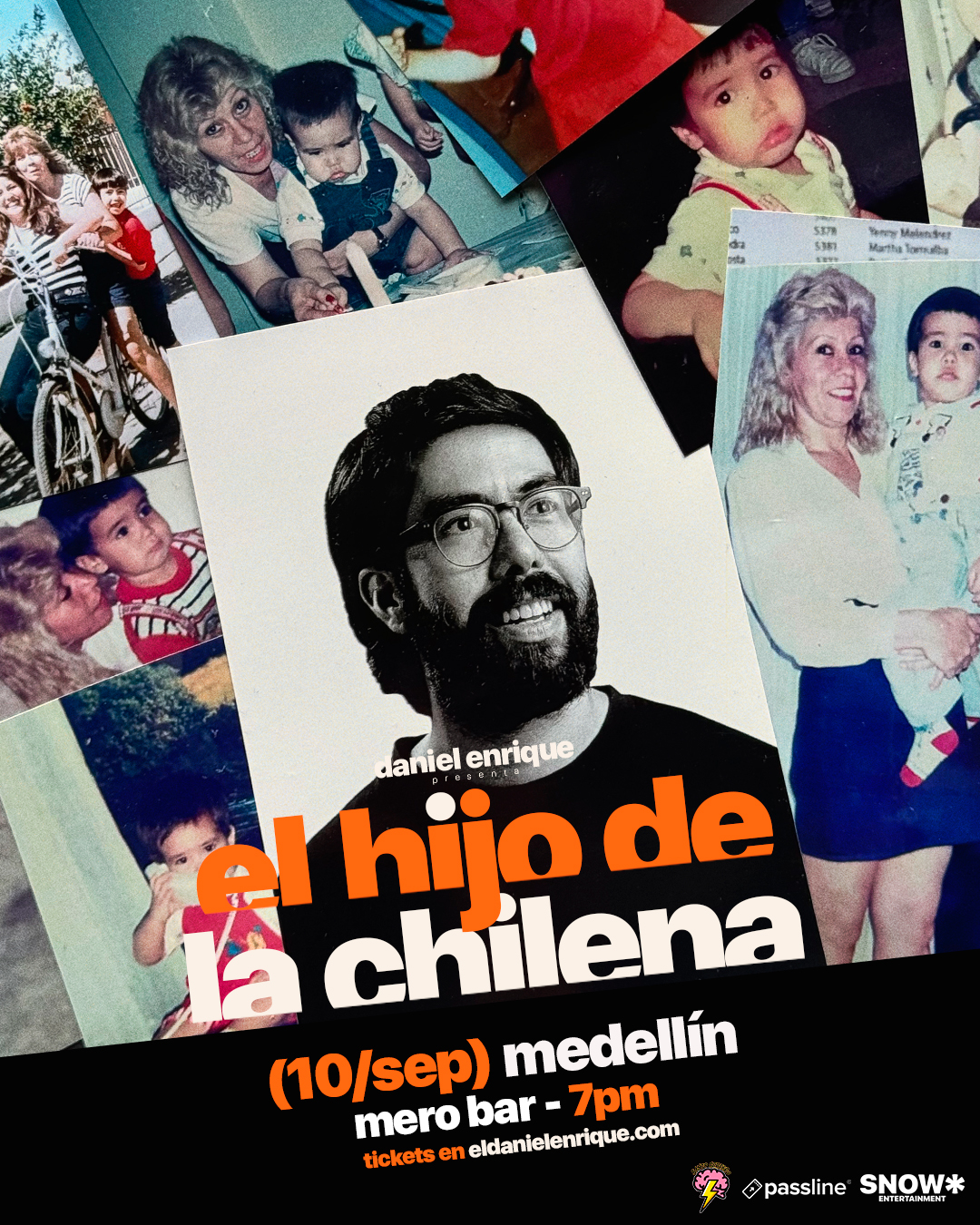Daniel Enrique presenta: El hijo de La Chilena